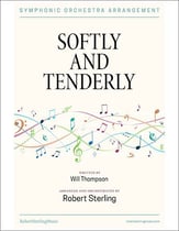 Softly and Tenderly Orchestra sheet music cover